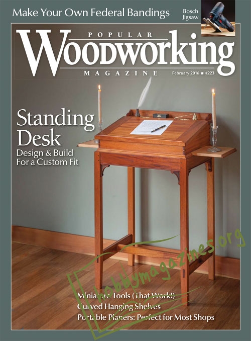 Popular Woodworking 223 – February/March 2016