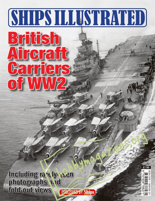 Ships Illustrated : British Aircraft Carriers of WW2