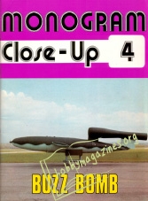 Monogram Close-Up 04 : Buzz Bomb