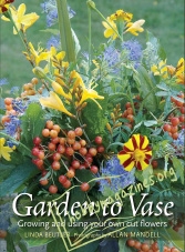 Garden to Vase: Growing and Using Your Own Cut Flowers