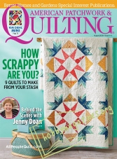 American Patchwork & Quilting – August 2016