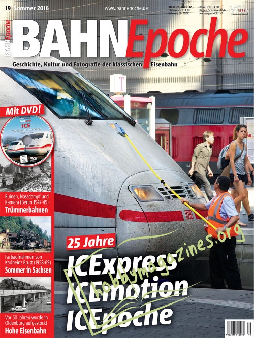 Bahn Epoche 19 – Sommer 2016