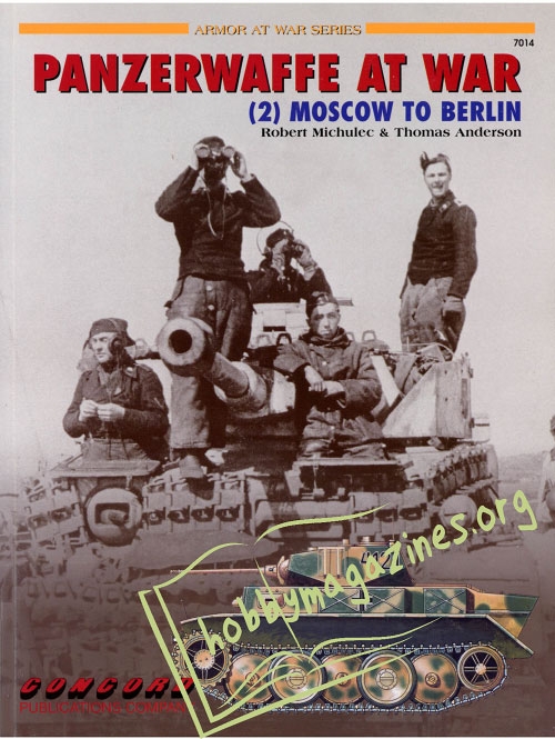 Armor At War : Panzerwaffe At War (2)  Moscow To Berlin