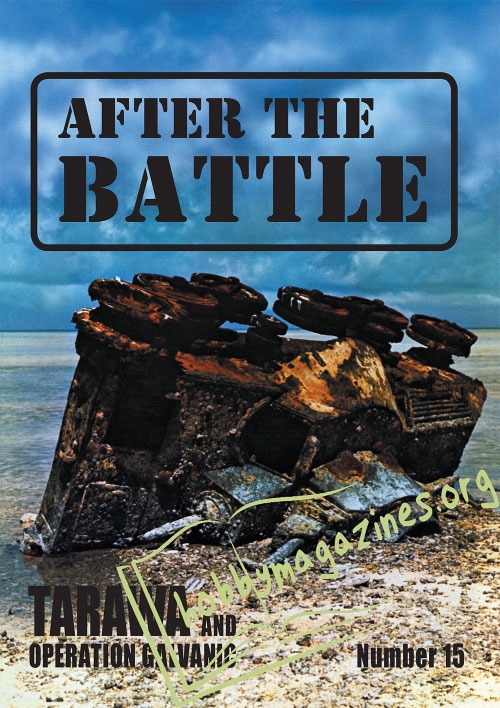 After the Battle 015 : TARAWA AND OPERATION GALVANIC