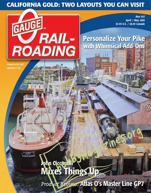 0 Gauge Railroading - April/May 2010