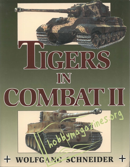 Tigers in Combat II