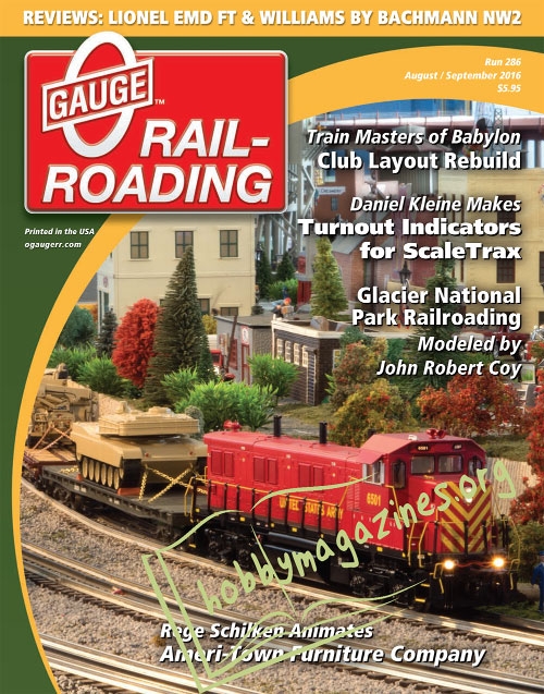 0 Gauge Railroading - August/September 2016