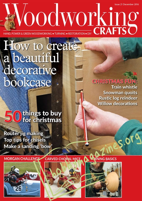 Woodworking Crafts 021 – December 2016