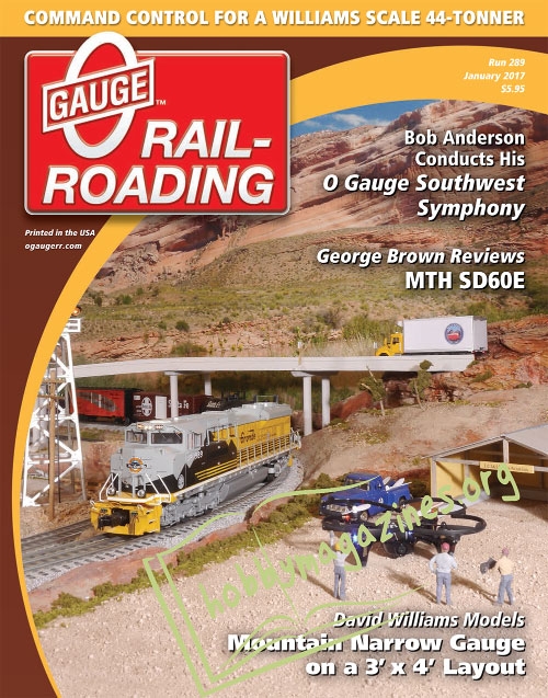 0 Gauge Railroading - January 2017