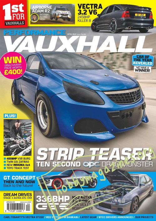 Performance Vauxhall –  April/May 2017