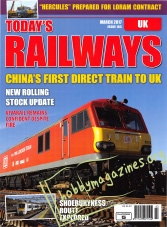 Todays Railways UK – March 2017