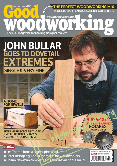 Good Woodworking - March 2017