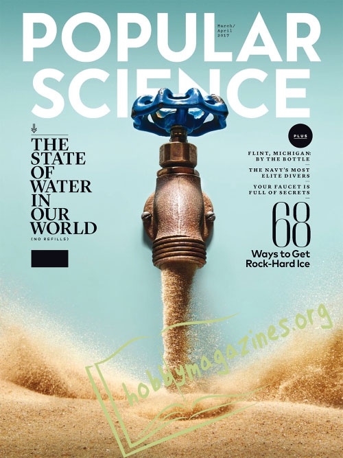 Popular Science - March/April 2017