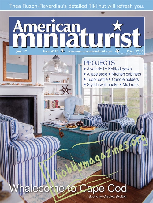 American Miniaturist - June 2017