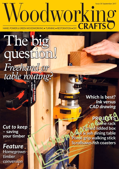 Woodworking Crafts 030 – September 2017