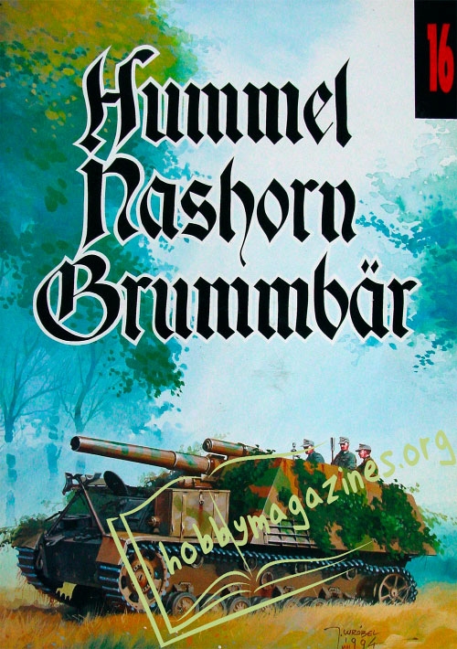 Militaria 016 :  Hummel, Nashorn, Brummbar