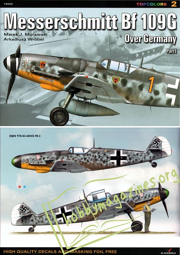 Topcolors 02 : Messerschmitt Bf 109G over Germany Part 1