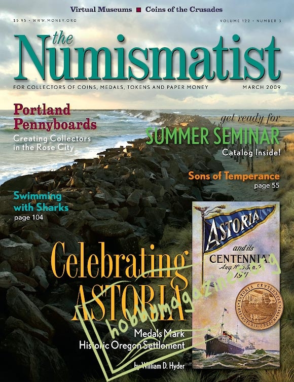 The Numismatist - March 2009