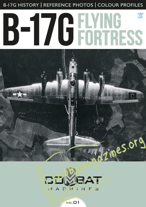 Combat Machines : B-17G Flying Fortress