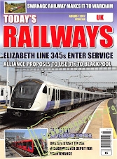 Todays Railways UK - August 2017