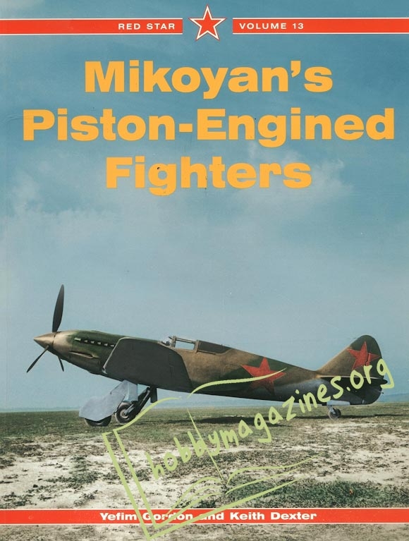 Red Star 13 - Mikoyan's Piston-Engined Fighters