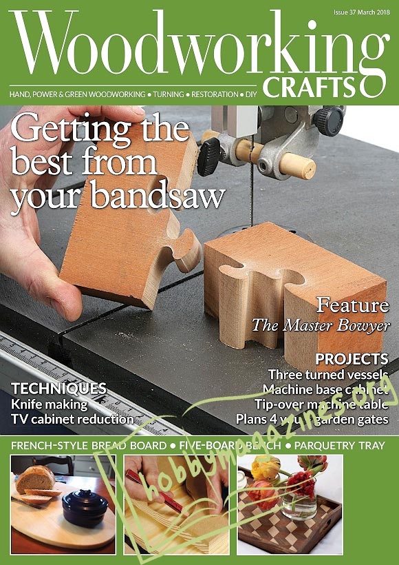 Woodworking Crafts 037 - March 2018