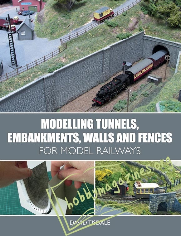 Modelling Tunnels, Embankments, Walls and Fences for Model Railways (EPUB)