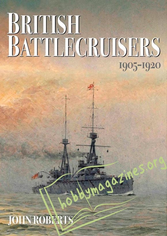 British Battlecruisers 1905-1920