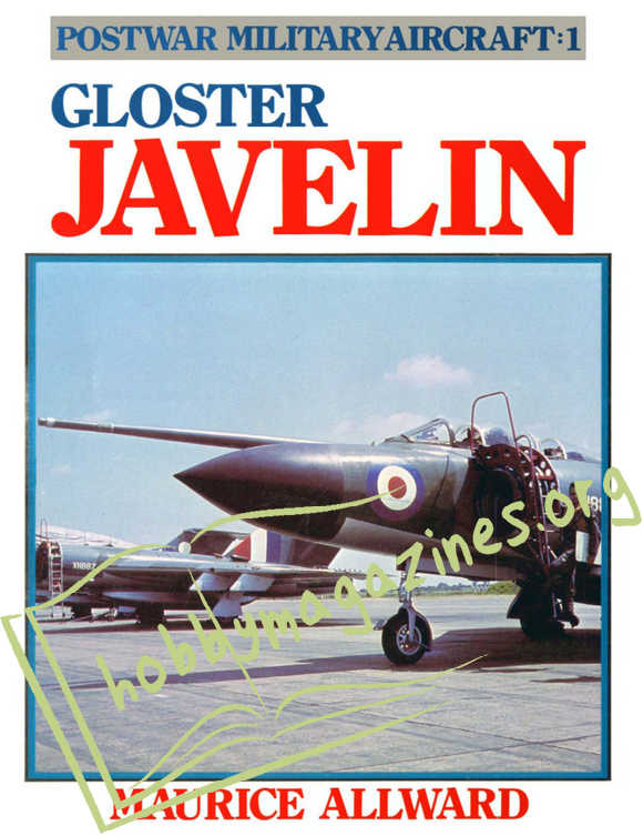 Postwar Military Aircraft 1 - Gloster Javelin