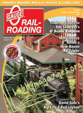 0 Gauge Railroading - August/September 2019