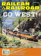 Railfan & Railroad - August 2019