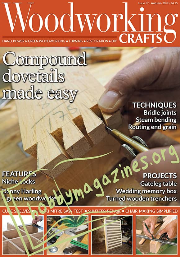 Woodworking Crafts 57 -  Autumn 2019