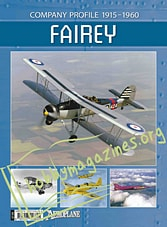 Aeroplane Company Profile: Fairey 1915-1960