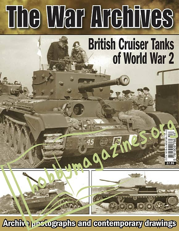 The War Archives - British Cruiser Tanks of World War 2