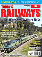 Today's Railways UK - January 2020