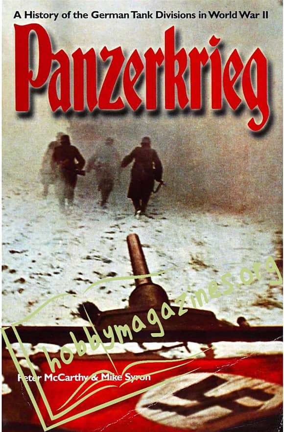 Panzerkrieg. A History of the German Tank Divisions in World War II