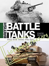 British Battle Tanks: Post-war Tanks 1946-2016