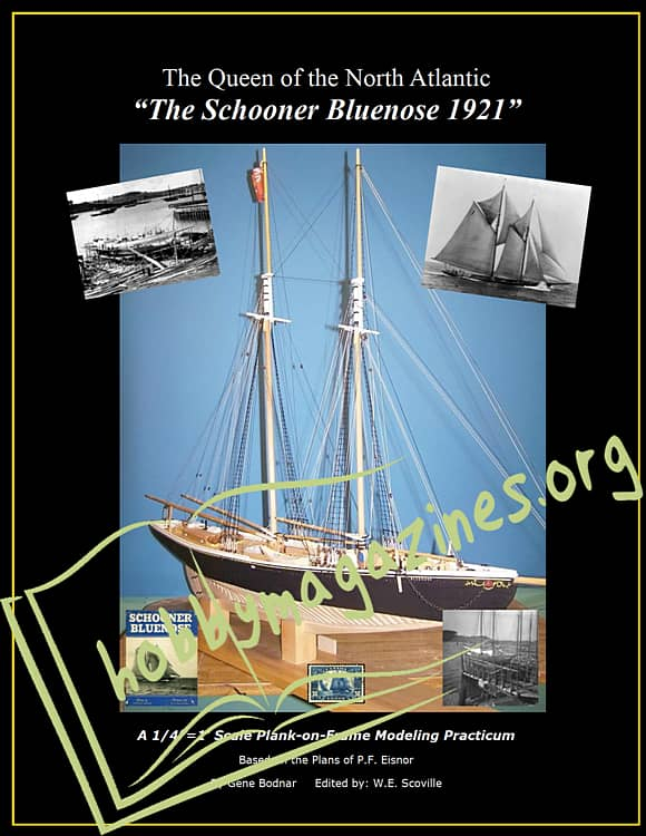 The Queen of the North Atlantic: "The Schooner Bluenose 1921"