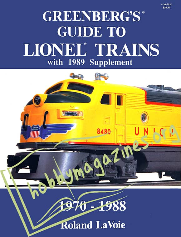 Greenberg's Guide to Lionel Trains with 1989 Supplement