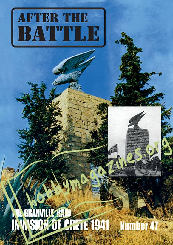 After the Battle Number 47 - The Granville Raid Invasion of Crete 1941