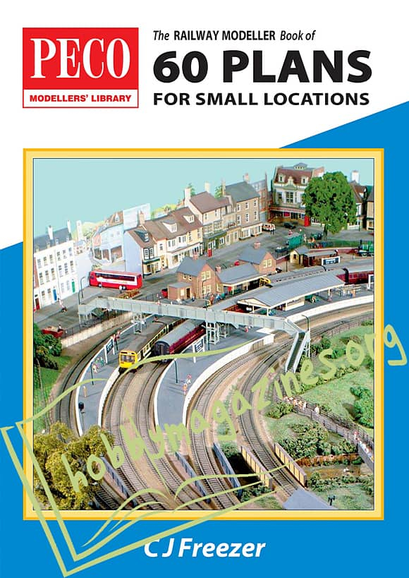 Peco Modellers' Library - 60 Plans For Small Locations