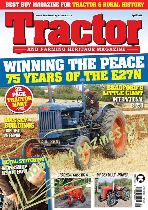 Tractor and Farming Heritage Magazine - April 2020