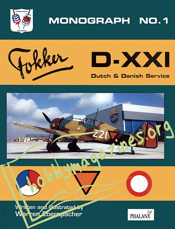 Monograph No.1 - Fokker D-XXI.Dutch & Danish Service