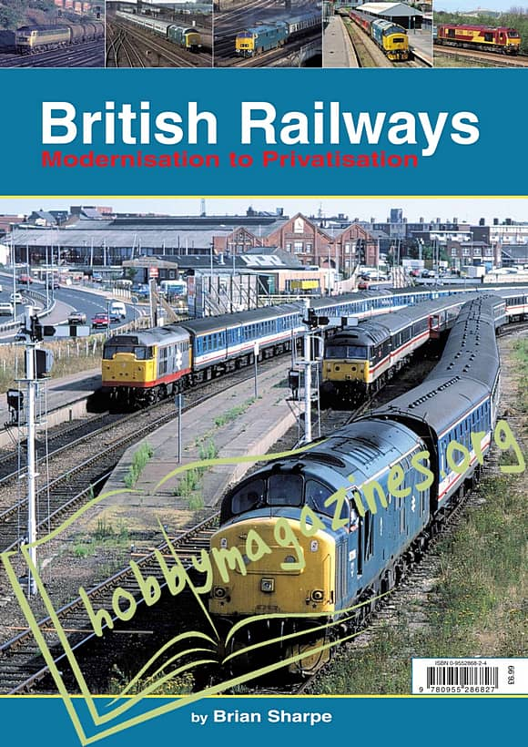 British Railways Modernisation to Privatisation