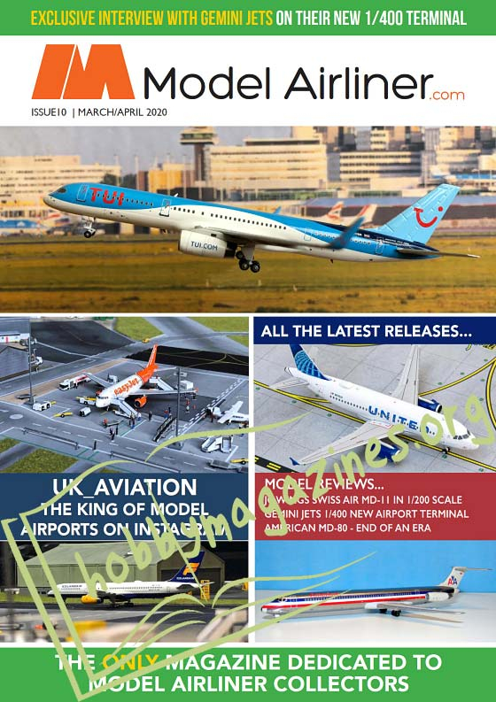 Model Airliner Issue 10 - March/April 2020