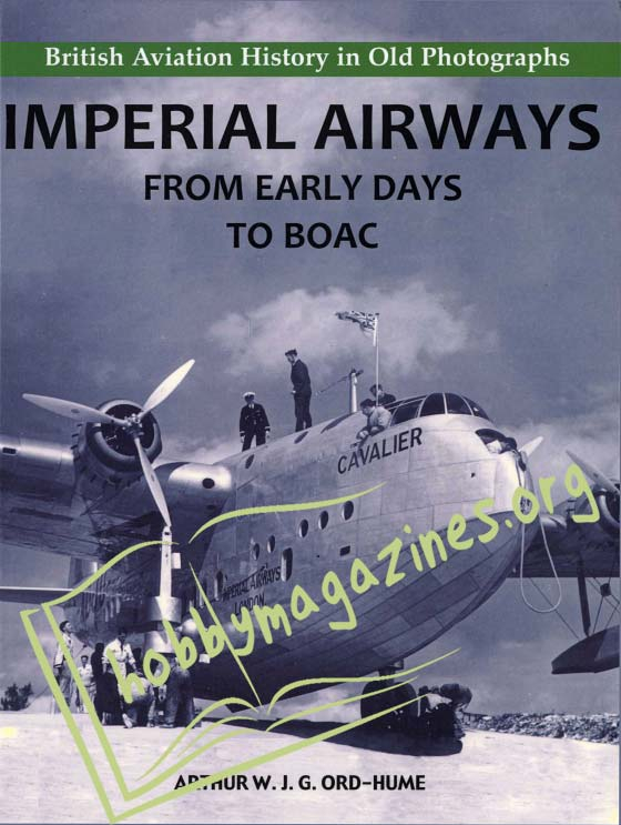 Imperial Airways. From Early Days to BOAC