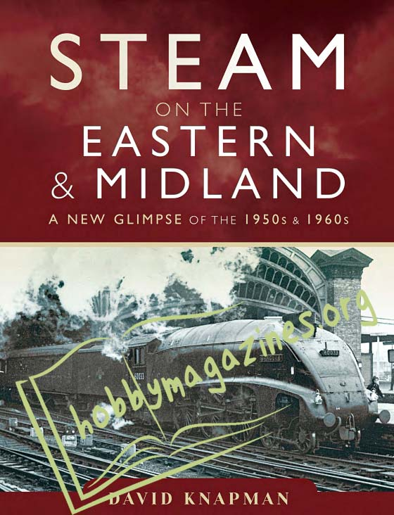 Steam on the Eastern and Midland 