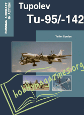 Russian Aircraft in Action - Tupolev Tu-95/-142