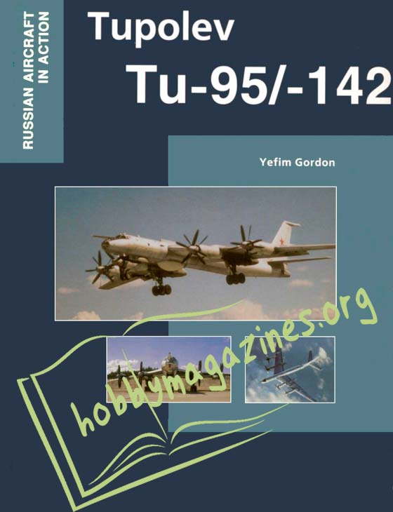 Russian Aircraft in Action - Tupolev Tu-95/-142