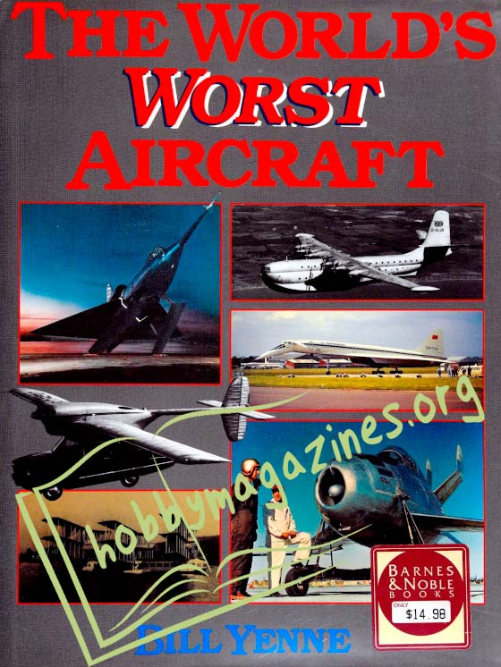 The World's Worst Aircraft